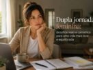 Jornada dupla feminina